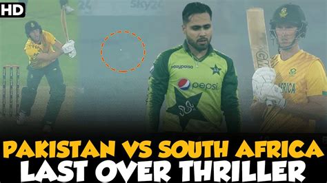 Last Over Thriller Pakistan Vs South Africa Pcb Me2l Youtube