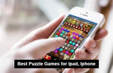 Best Puzzle Games for Ipad, Iphone (March 2024) - MKS