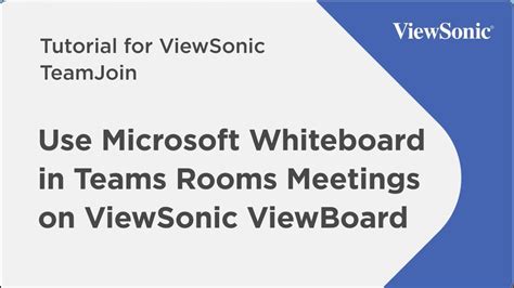 TeamJoin Tutorials Using Microsoft Whiteboard In Teams Rooms