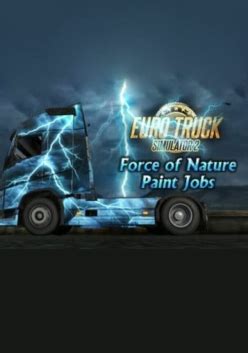 Euro Truck Simulator 2 Force Of Nature Paint Jobs Pack PC Klucz