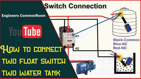 How To Connect Two Float Switch Two Water Tank Engineers Commonroom ।electrical Circuit