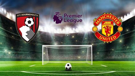 Fullgame Afc Bournemouth Manchester United Youtube