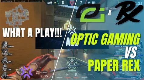 Optic Gaming Vs Paper Rex Highlights Valorant Champions Tour Stage