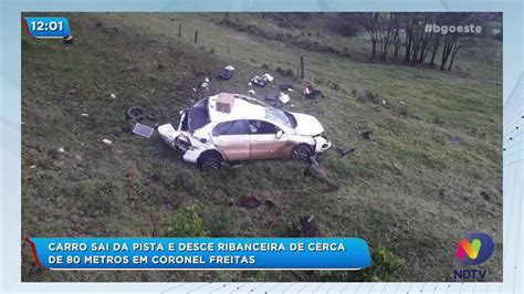 Carro Sai Da Pista E Desce Ribanceira De Cerca De 80 Metros Em Coronel