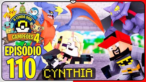 Minecraft A Lenda Dos Campe Es Campe Cynthia De Sinnoh