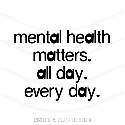 Mental Health Matters Svg Png Mental Health Awareness Svg Positive