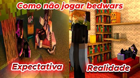 Como NÃo Jogar Bedwars Com A Sua Amiga Minecraft Youtube