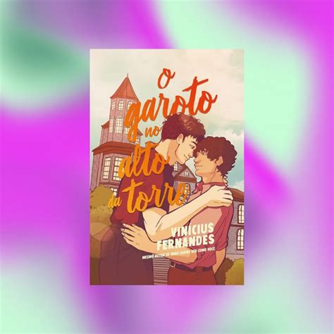 10 Livros De Romance Para Conhecer No Mês Do O Capricho