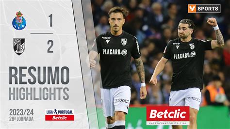 Liga Portugal Betclic J Resumo Fc Porto Vit Ria Sc Resumos