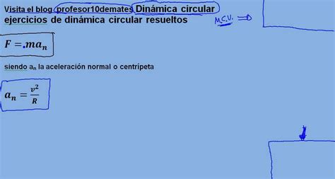 ejercicios dinámica 01 circular resueltos explicación fórmulas YouTube