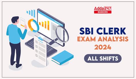 SBI Clerk Exam Analysis 2024 All Shifts Exam Review