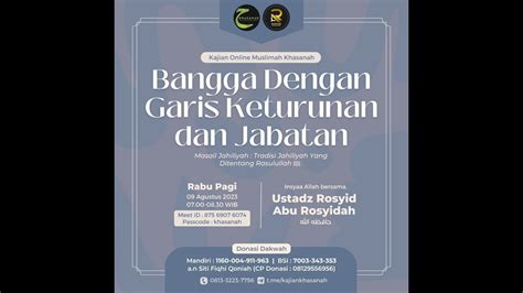 Bangga Dengan Garis Keturunan Dan Jabatan Kajian Ustadz Rosyid Abu