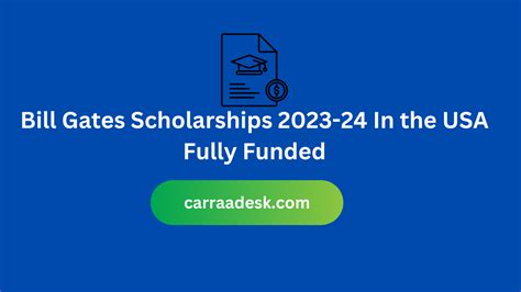 Bill Gates Scholarships 2023 24 In The USA Fully Funded Carraadesk