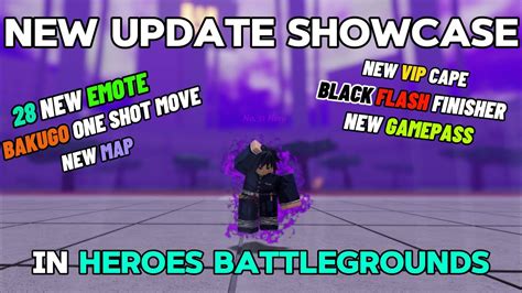 NEW UPDATE SHOWCASE IN HEROES BATTLEGROUNDS New Emotes And More