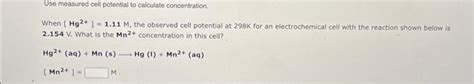 Solved Predict Cell Potential Under Nonstandard Conditions Chegg