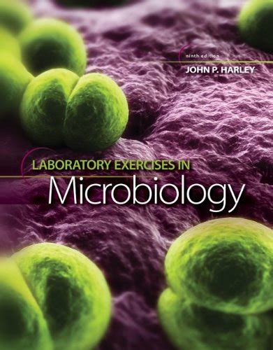 Laboratory Exercises In Microbiology Harley John 9780077510558