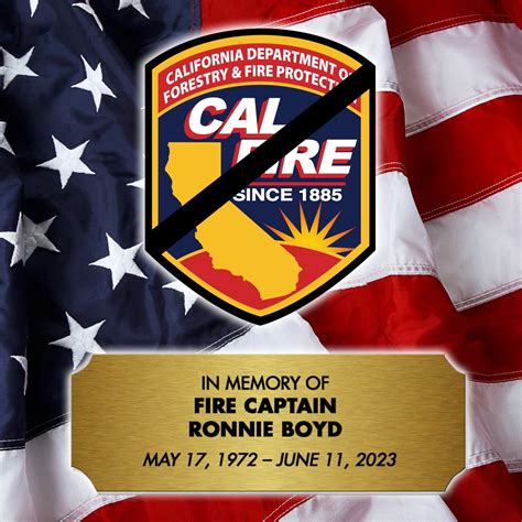 Cal Fire Lnu On Twitter Today We Remember Fire Captain Ronnie Boyd