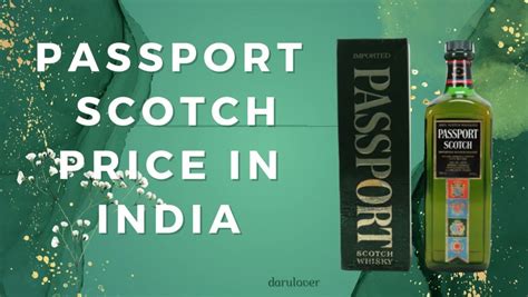 Passport Scotch Price In India Updated 2024 A Guide For Whisky