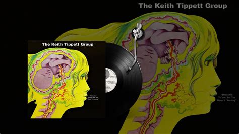 The Keith Tippett Group This Is What Happens Remastered