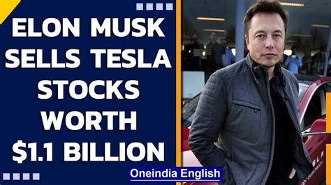 Elon Musk Sells Tesla Stocks Worth 11 Billion After Twitter Poll Oneindia News Youtube