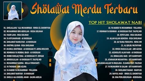 Sholawat Nabi Merdu Terbaru Penyejuk Hati Sholawat Nabi Muhammad