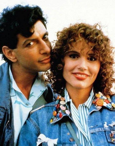 Jeff Goldblum And Geena Davis Geena Davis Easy Movies Famous Couples