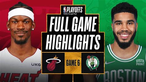 Miami Heat Vs Boston Celtics Full Game Highlights Nba