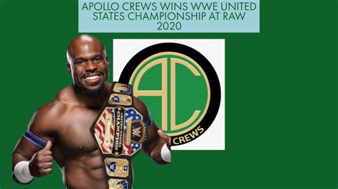 Apollo Crews Wins Wwe United States Championship Youtube