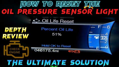 How To Reset The Oil Pressure Sensor Low Oil Pressure Warning Light