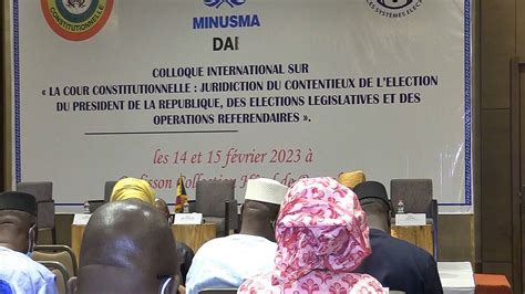 Un Colloque Leur A T Consacr Bamako Les Cours Constitutionnelles