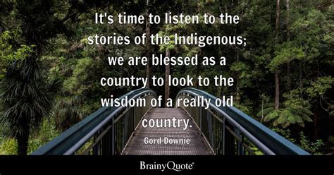 Top 10 Indigenous Quotes Brainyquote