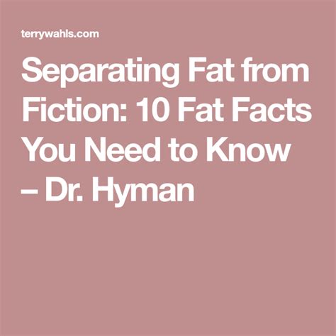 Separating Fat From Fiction 10 Fat Facts You Need To Know Dr Hyman