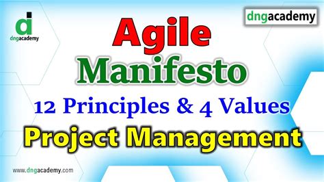 Agile Manifesto 4 Values 12 Principles Software Project Management Dng Academy Youtube