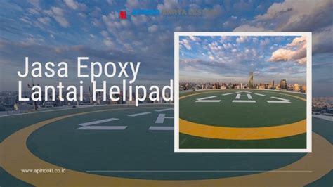 Jasa Epoxy Lantai Helipad Kualitas Cat No 1