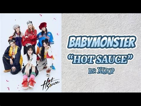 BABYMONSTER 베이비몬스터 HOT SAUCE LYRICS VIDEO YouTube