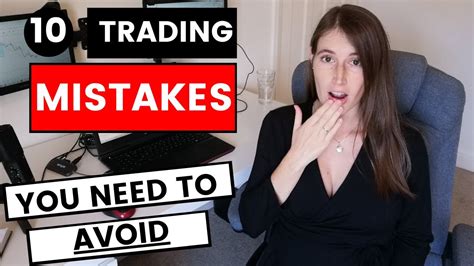 10 Trading Mistakes You Need To Avoid Trading For Beginners Youtube