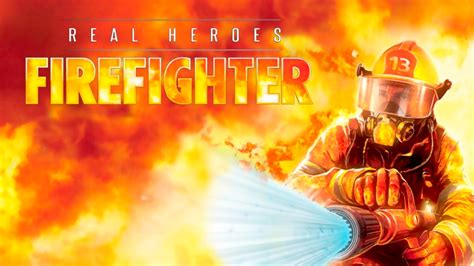 Reviews Real Heroes: Firefighter HD