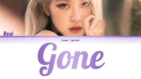 Rosé 로제 Gone Color Coded Lyrics YouTube Music