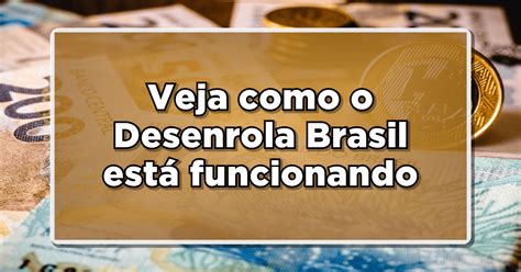 Desenrola Brasil Governo lança programa de renegociação e perdão de