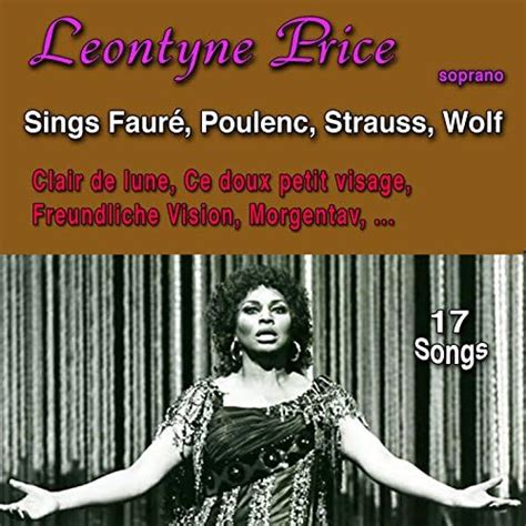 Amazon Co Jp Leontyne Price Sings Faur Poulenc Strauss Wolf