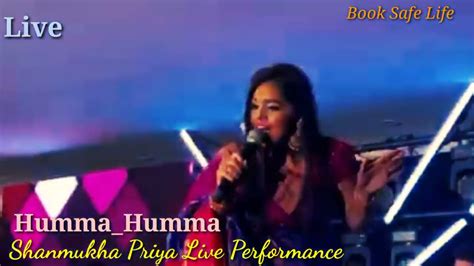 the humma song ll humma shanmukhapriya live performance ll humma humma ...