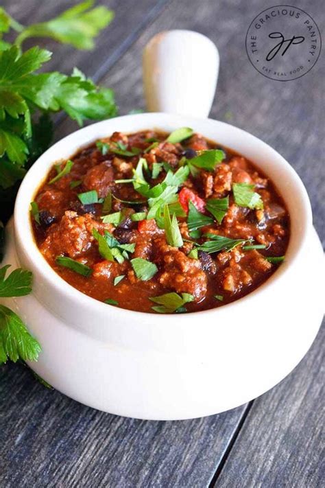 Turkey Chili Recipe The Gracious Pantry Chili Recipes