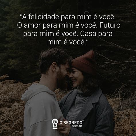 135 Frases De Amor Para Deixar Aquela Pessoa Especial Ainda Mais