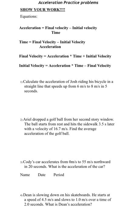 Solved Acceleration Practice problems SHOW YOUR WORK!!!! | Chegg.com 