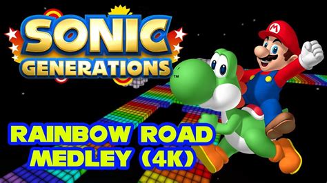 Sonic Generations Pc 4k Rainbow Road Medley Wmario Character Mod