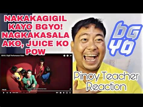 PINOY TEACHER REACTS TO BGYO Gigil Performance Video YouTube