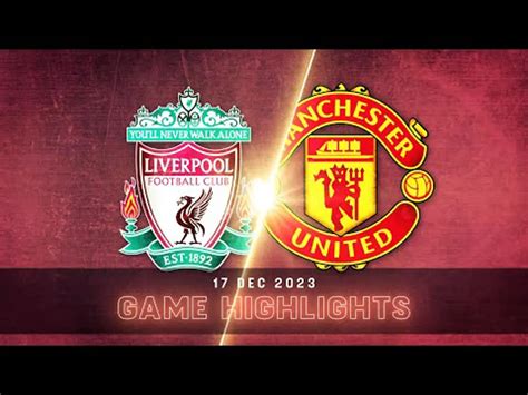 Liverpool V Manchester United Match In 3 Minutes Premier League Highlights Supersport