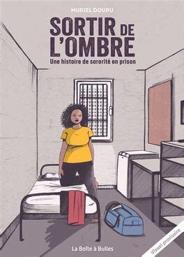 Sortir De L Ombre Livre De Muriel Douru