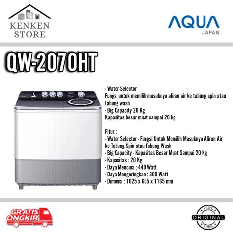 Jual MESIN CUCI AQUA 2 TABUNG QW 2070HT KAPASITAS 20KG Shopee Indonesia