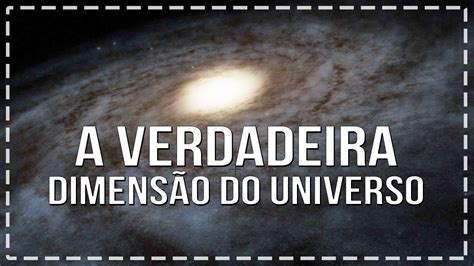 A Verdadeira Dimensão Do Universo Space Engine Youtube